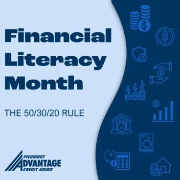 Financial Literacy Month: The 50/30/20 Rule